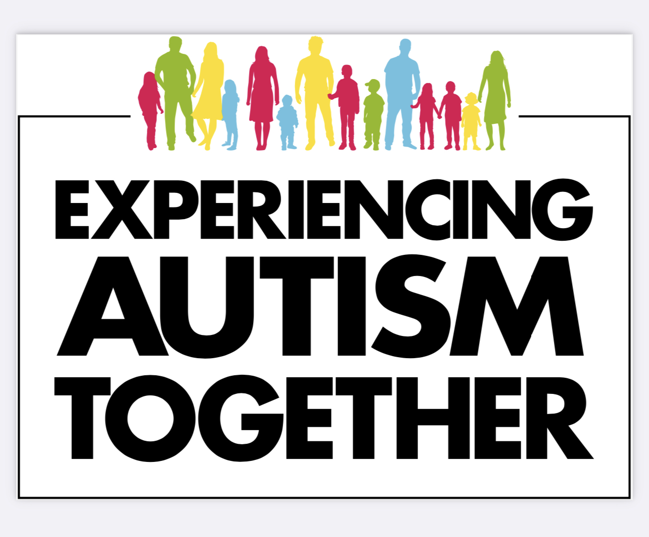 Experiencing Autism Together